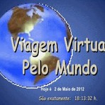 Entretenimento - Viagem virtual pelo mundo Entretenimento - Viagem virtual pelo mundo