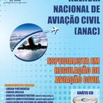 Concursos Públicos - Apostila PDF Digital Concurso ANAC 2012 Gratis Especialista em Regulação de Aviação Civil Concursos Públicos - Apostila PDF Digital Concurso ANAC 2012 Gratis Especialista em Regulação de Aviação Civil